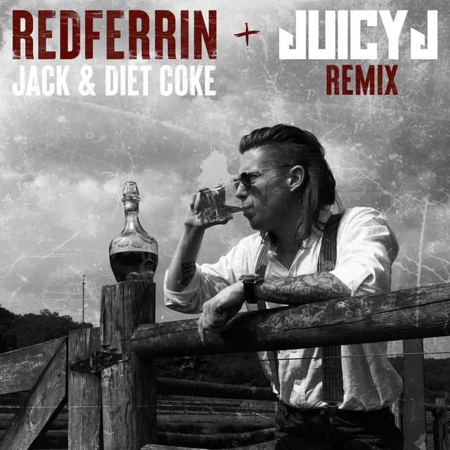 Jack and Diet Coke - Juicy J Remix
