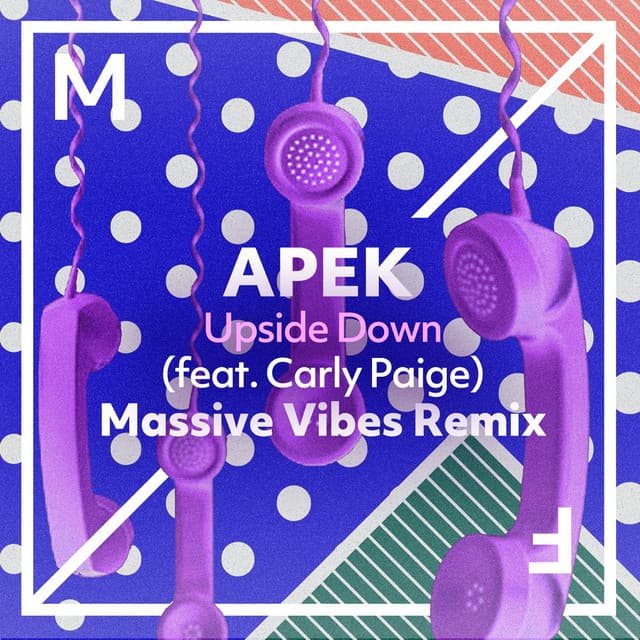 Upside Down (feat. Carly Paige) - Massive Vibes Remix